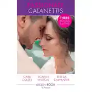 Постер книги Passionate Calanettis: Soldier, Hero...Husband?