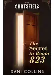 Dani Collins - The Secret in Room 823