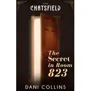 Постер книги The Secret in Room 823