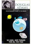 Дуглас Адамс - Бувайте, і дякуємо за рибу