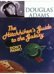 Дуглас Адамс - Путівник по Галактиці для космотуристів