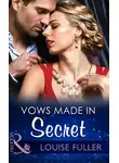 Louise Fuller - Vows Made in Secret
