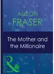 Alison Fraser - The Mother And The Millionaire