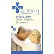 Постер книги Officer, Surgeon...Gentleman!