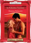 Shawna Delacorte - In Forbidden Territory