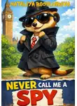 Наталия Боголюбова - Never call me a spy