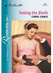Carol Grace - Taming The Sheik