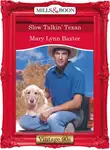 Mary Baxter - Slow Talkin' Texan
