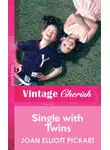Joan Pickart - Single With Twins