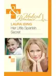 Laura Iding - Her Little Spanish Secret