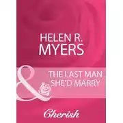 Постер книги The Last Man She'd Marry
