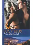 Lucy Ellis - Pride After Her Fall
