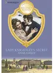 ANNE ASHLEY - Lady Knightley's Secret