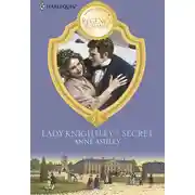 Постер книги Lady Knightley's Secret