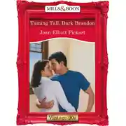 Постер книги Taming Tall, Dark Brandon
