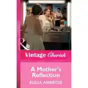 Постер книги A Mother's Reflection