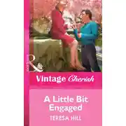 Постер книги A Little Bit Engaged