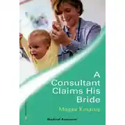 Постер книги A Consultant Claims His Bride