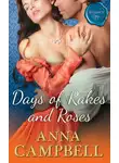 Anna Campbell - Days Of Rakes And Roses