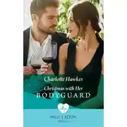 Постер книги Christmas With Her Bodyguard