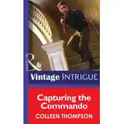 Постер книги Capturing the Commando