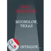 Постер книги Moonglow, Texas