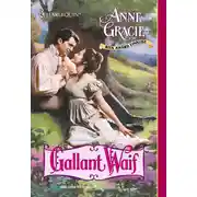 Постер книги Gallant Waif