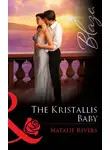 Natalie Rivers - The Kristallis Baby