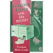 Постер книги Inspector French and the Sea Mystery