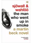 Val McDermid - The Man Who Went Up in Smoke