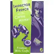 Постер книги Inspector French and the Cheyne Mystery
