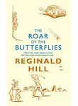 Reginald Hill - The Roar of the Butterflies