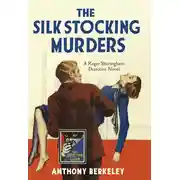 Постер книги The Silk Stocking Murders