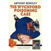 Постер книги The Wychford Poisoning Case