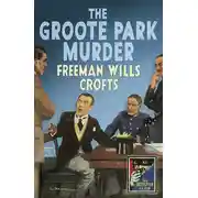 Постер книги The Groote Park Murder