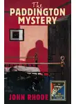 John Rhode - The Paddington Mystery