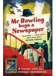 Martin Edwards - Mr Bowling Buys a Newspaper