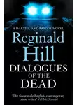 Reginald Hill - Dialogues of the Dead