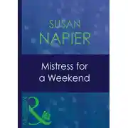 Постер книги Mistress For A Weekend