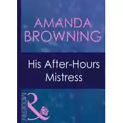 Постер книги His After-Hours Mistress