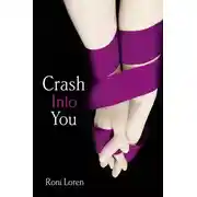 Постер книги Crash Into You