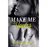 Постер книги Make Me Yours