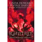Постер книги Raintree: Raintree: Inferno / Raintree: Haunted / Raintree: Sanctuary