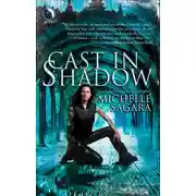 Постер книги Cast In Shadow