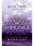 Кира Касс - The Prince