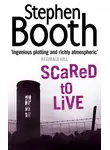 Stephen Booth - Scared to Live