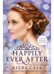 Кира Касс - Happily Ever After