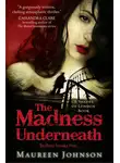  Морин Джонсон - The Madness Underneath