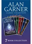 Алан Гарнер - Alan Garner Classic Collection