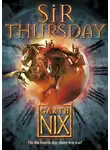 Гарт Никс - Sir Thursday